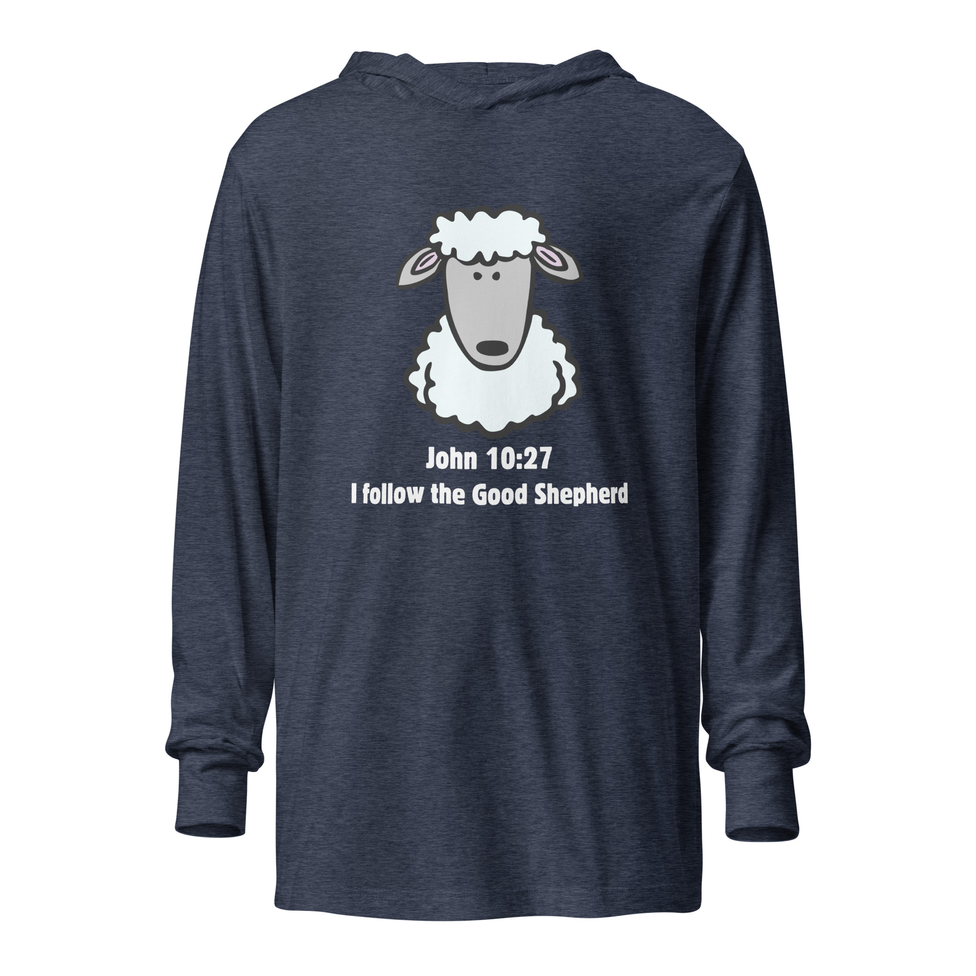 John 10:27 Good Shepherd Hooded Long-Sleeve Tee