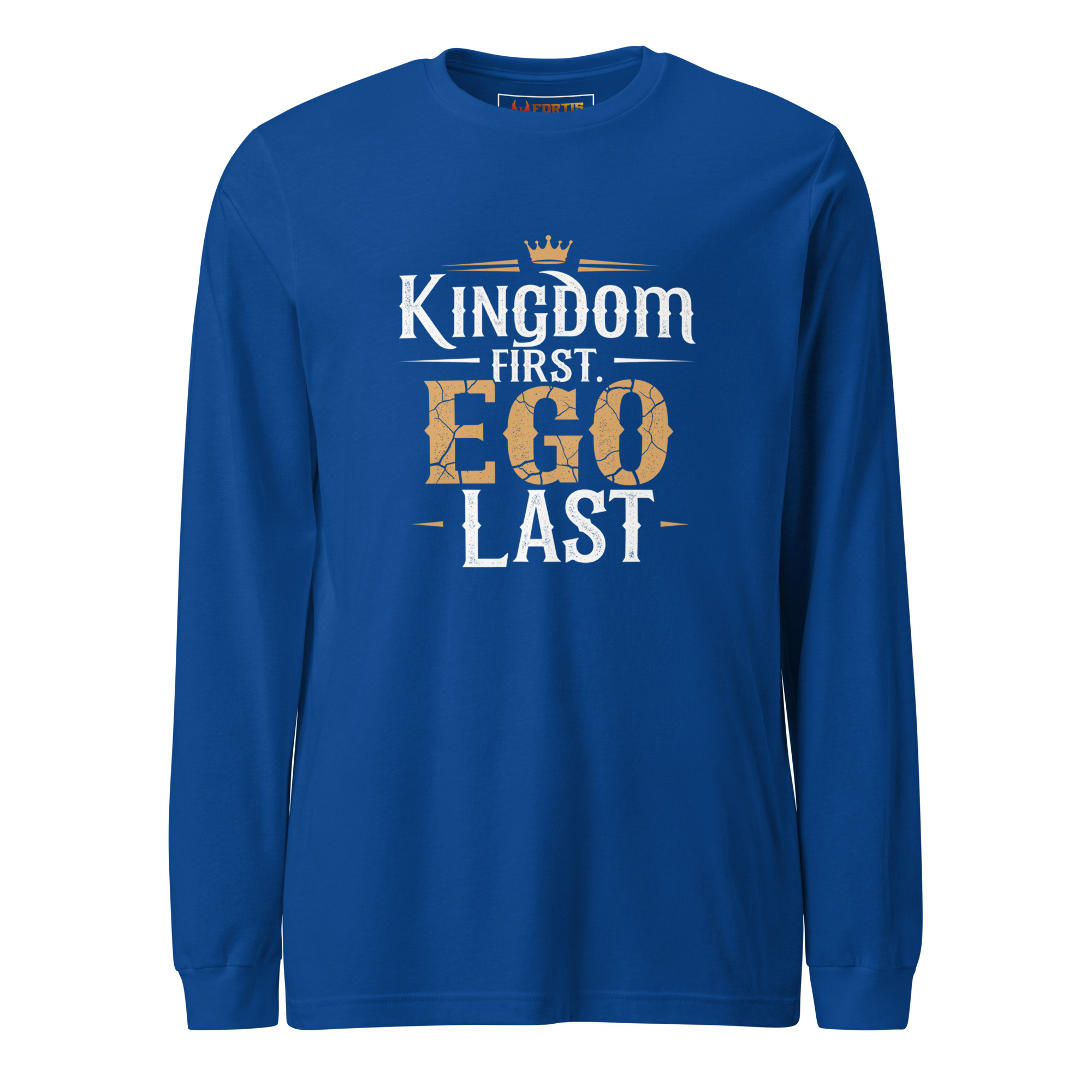 Kingdom First, Ego Last Unisex Long Sleeve Tee