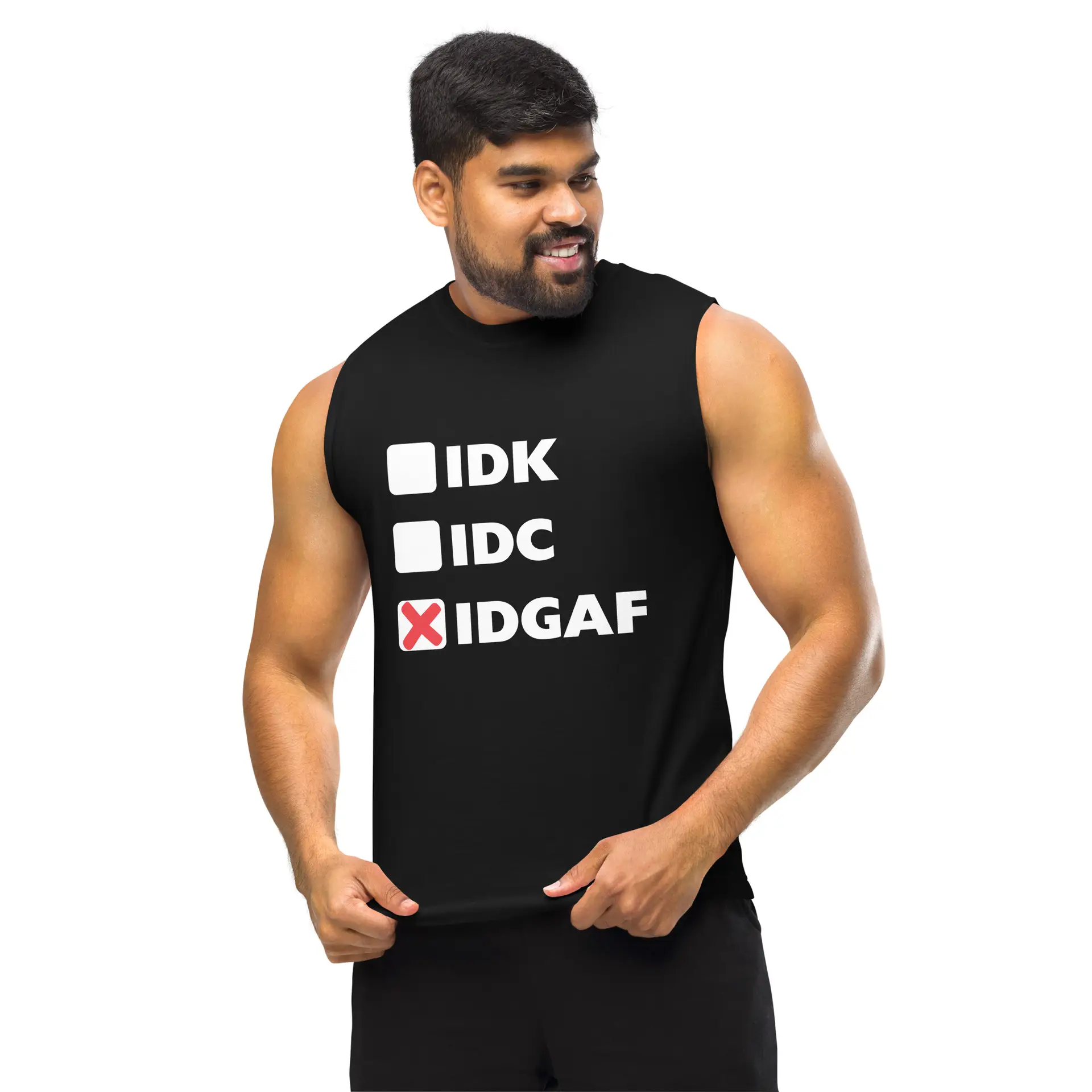 IDGAF Muscle Shirt