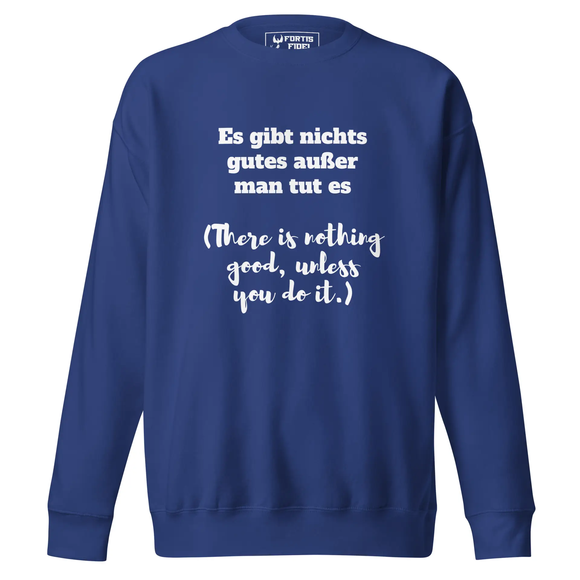 Nothing Good Unisex Premium Sweatshirt
