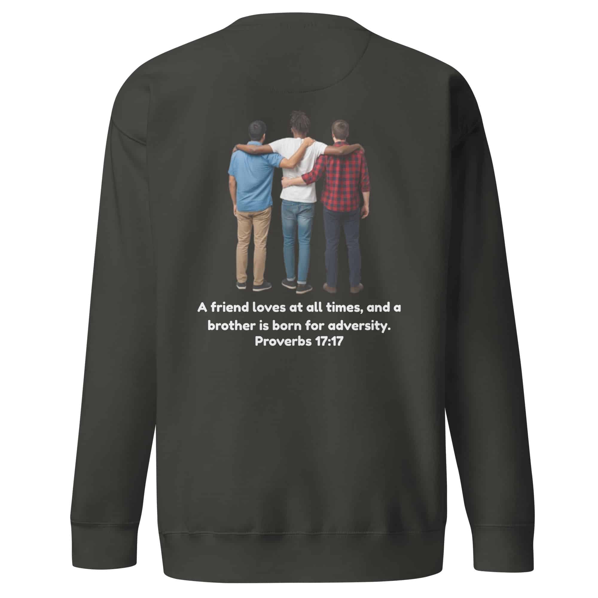 Proverbs 17:17 Trio (v2) Unisex Premium Sweatshirt
