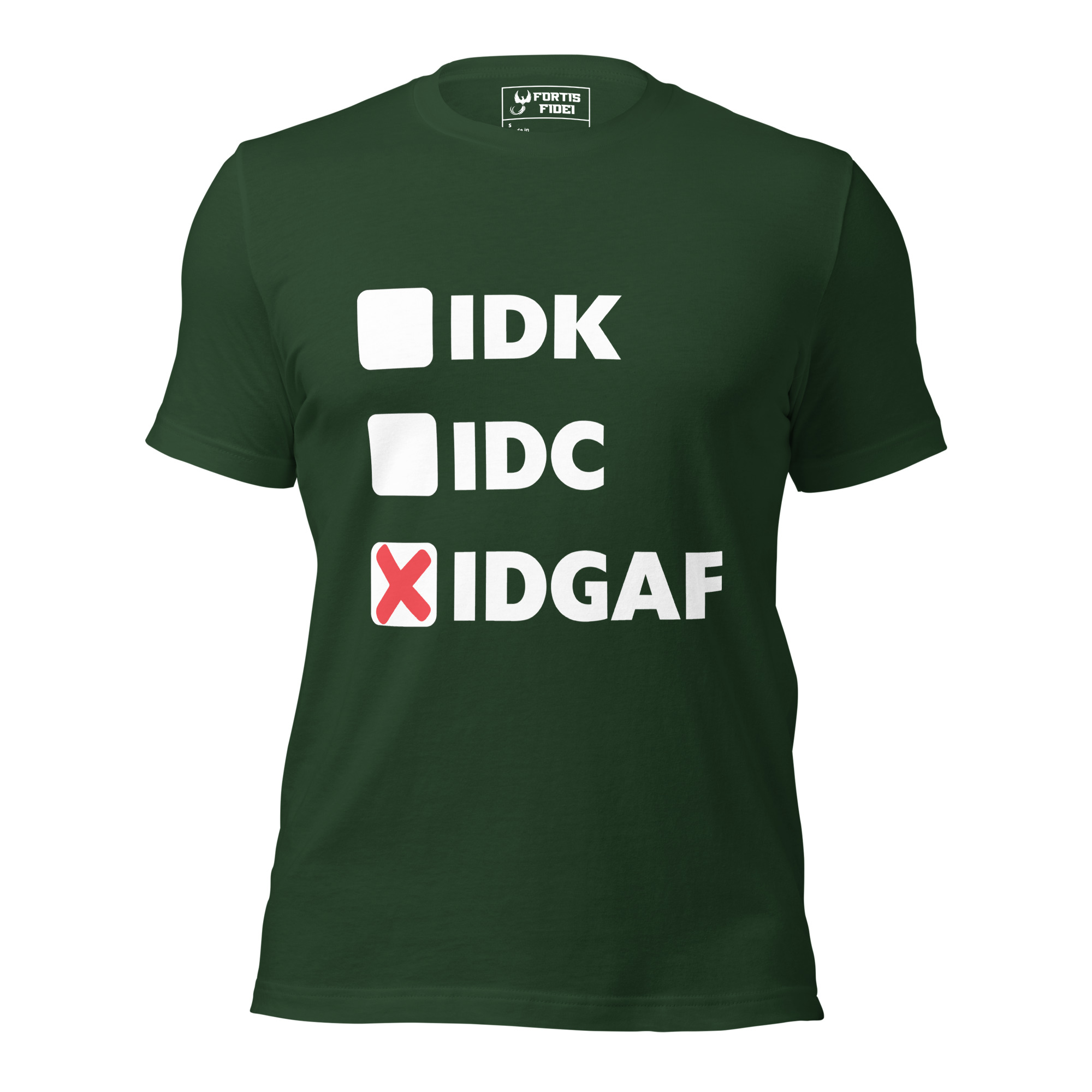 IDGAF Unisex T-Shirt