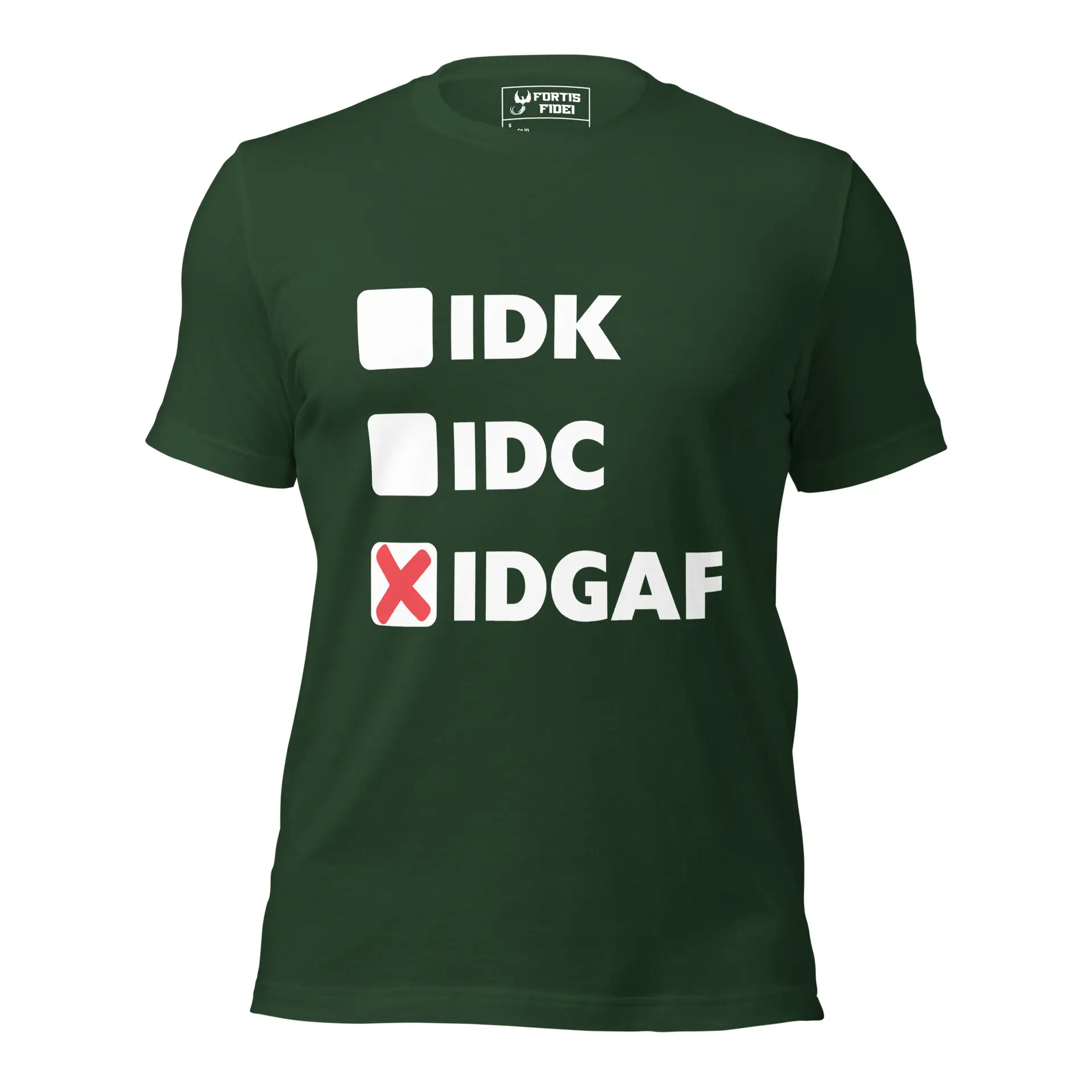IDGAF Unisex T-Shirt