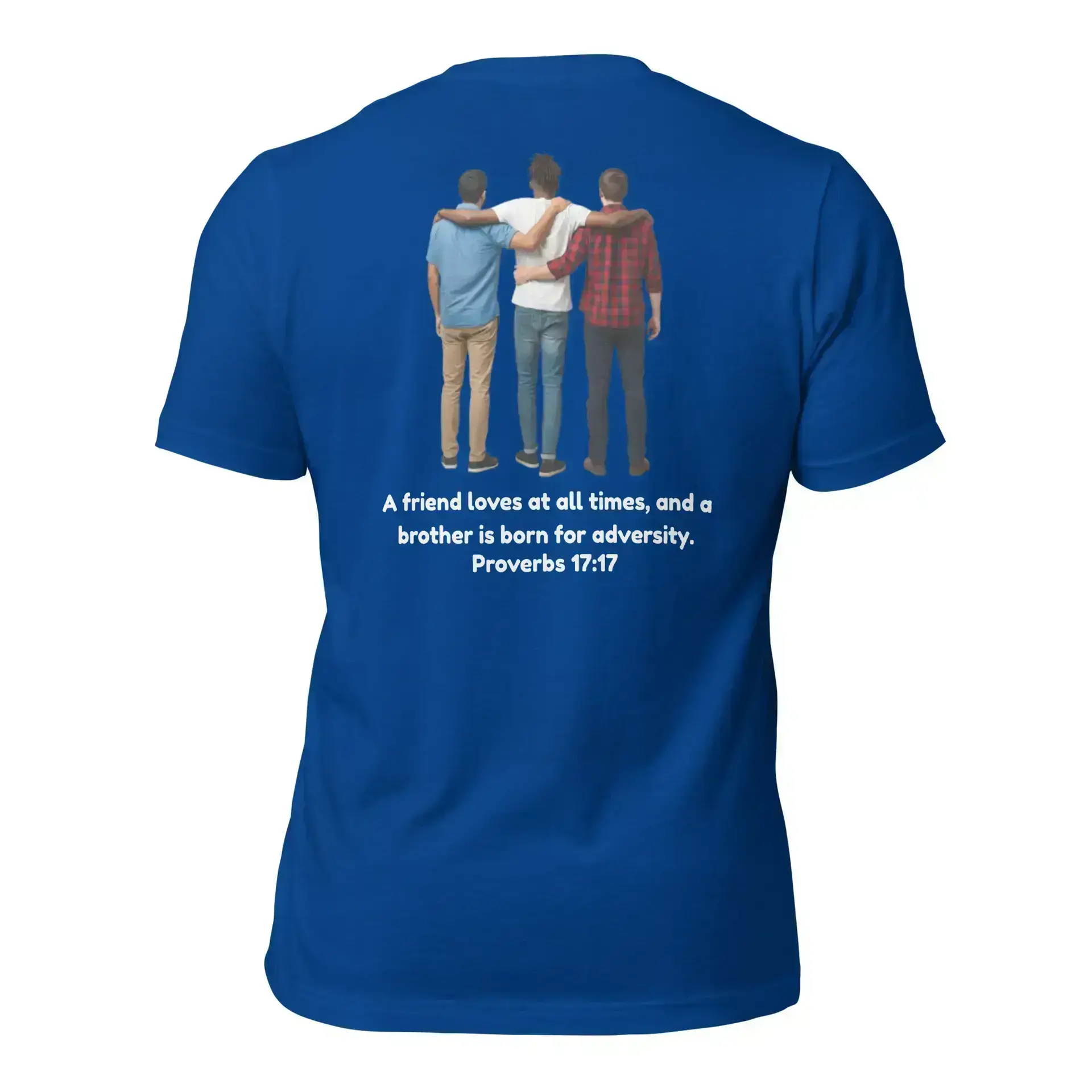 Proverbs 17:17 Trio (v2) Unisex t-shirt