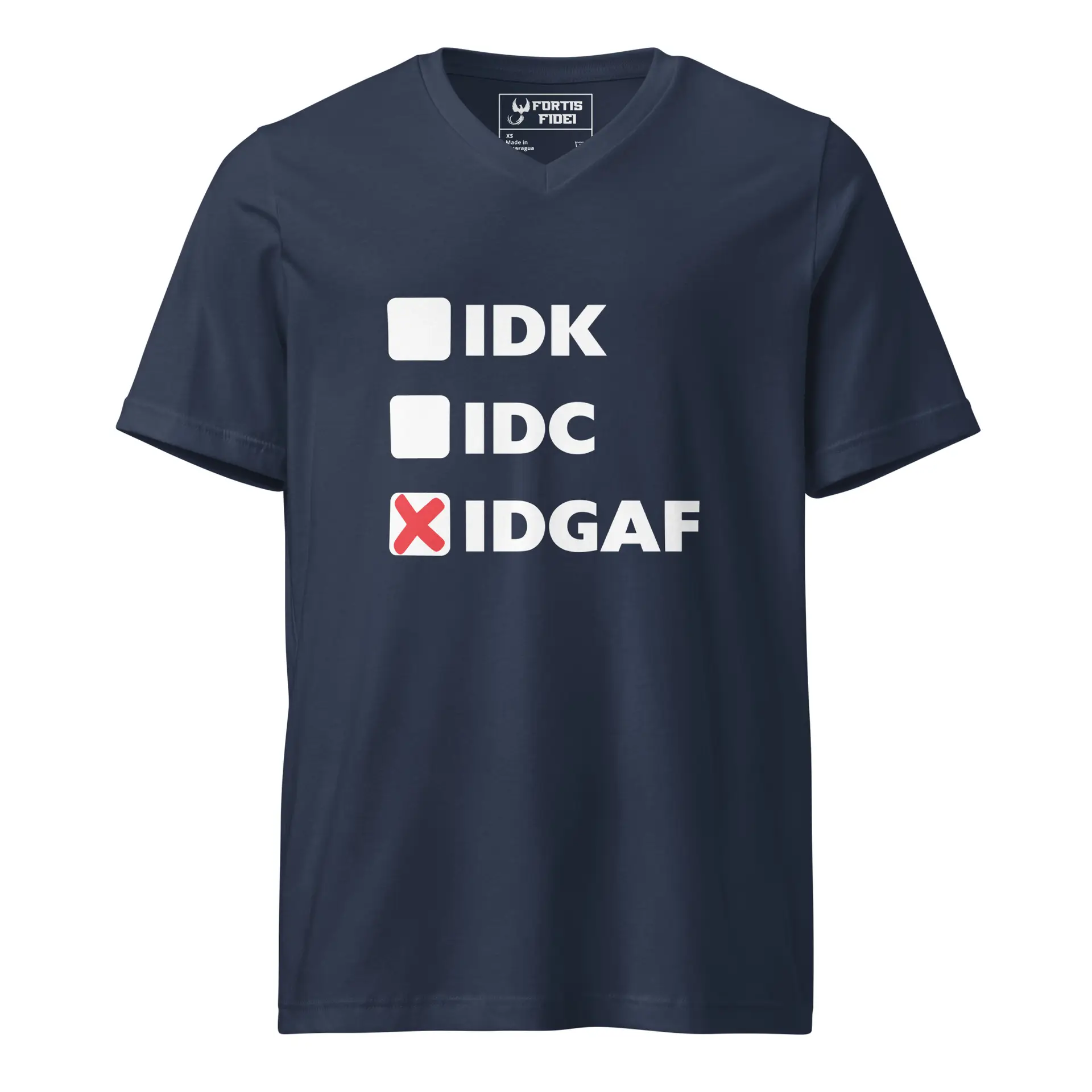 IDGAF Unisex Short Sleeve V-Neck T-Shirt