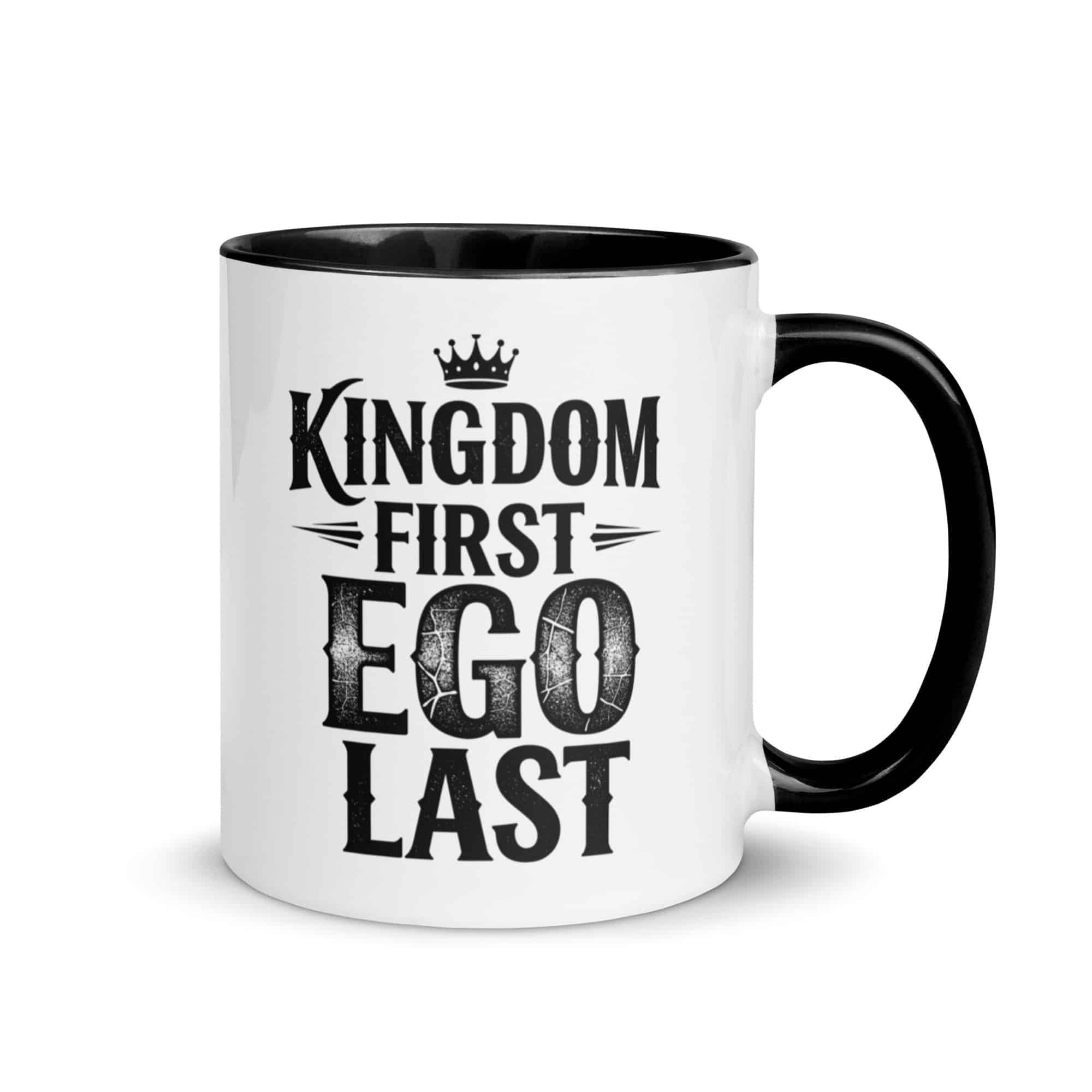 Kingdom First, Ego Last Mug with Color Inside