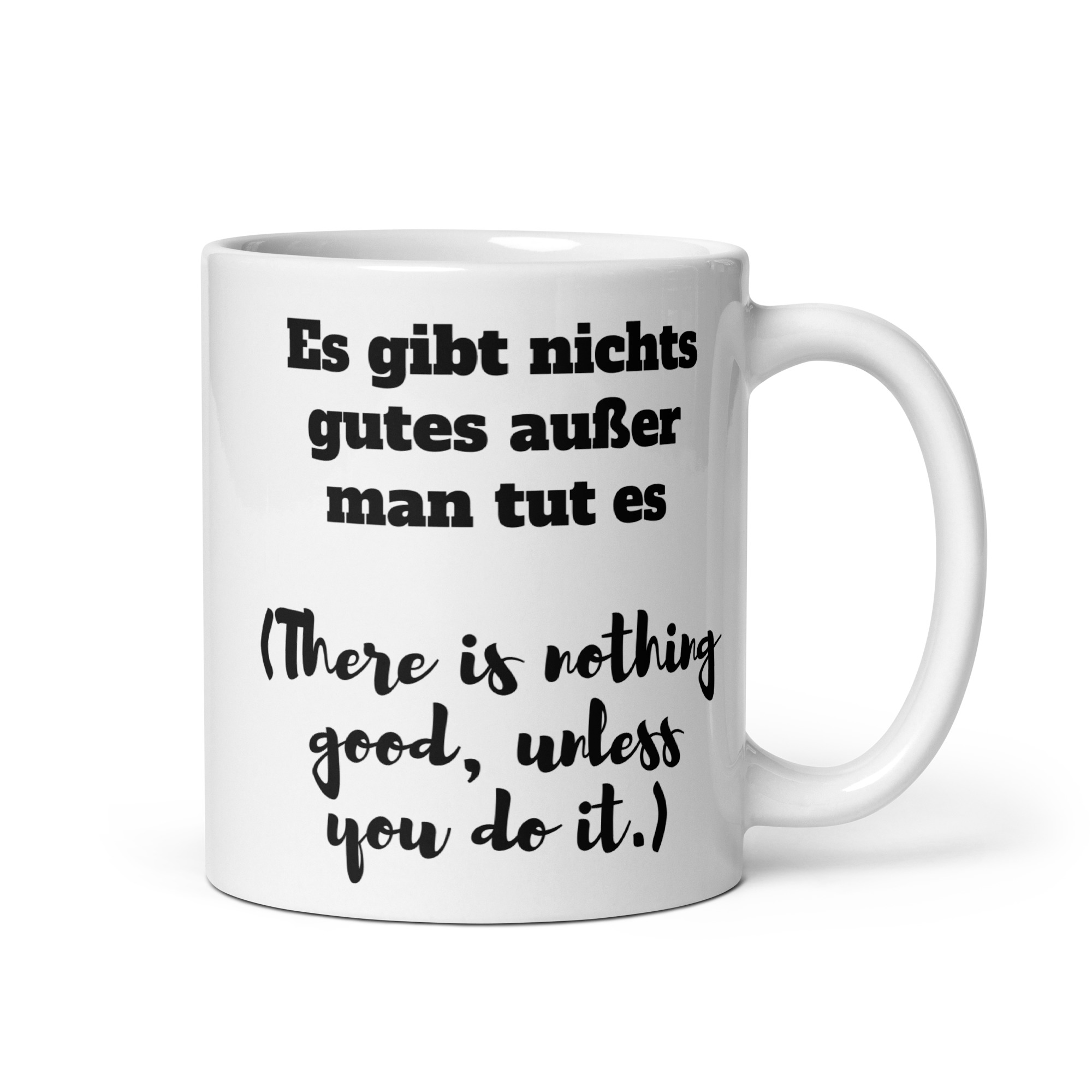Nothing Good White Glossy Mug