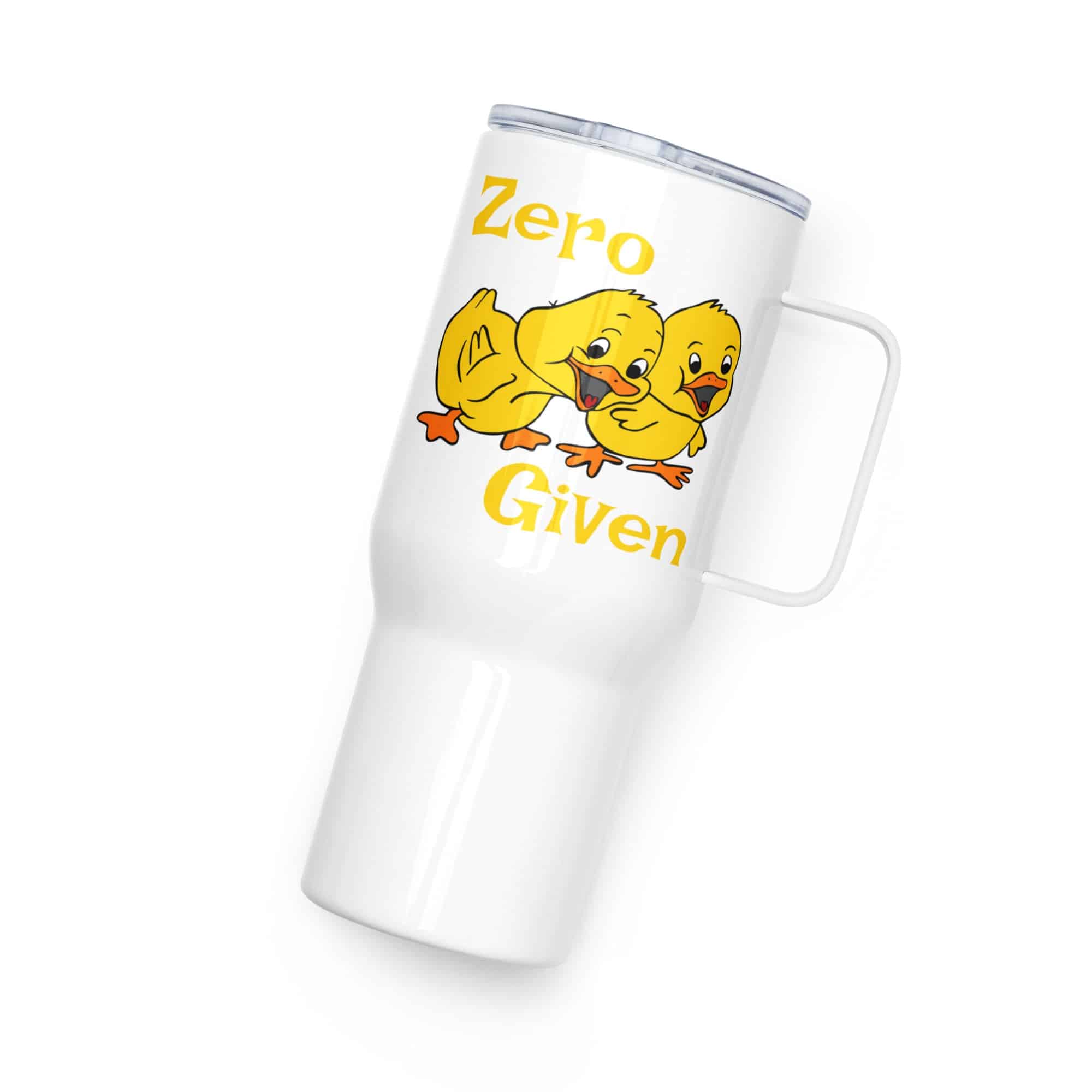 Zero Ducks Given Travel mug with a handle