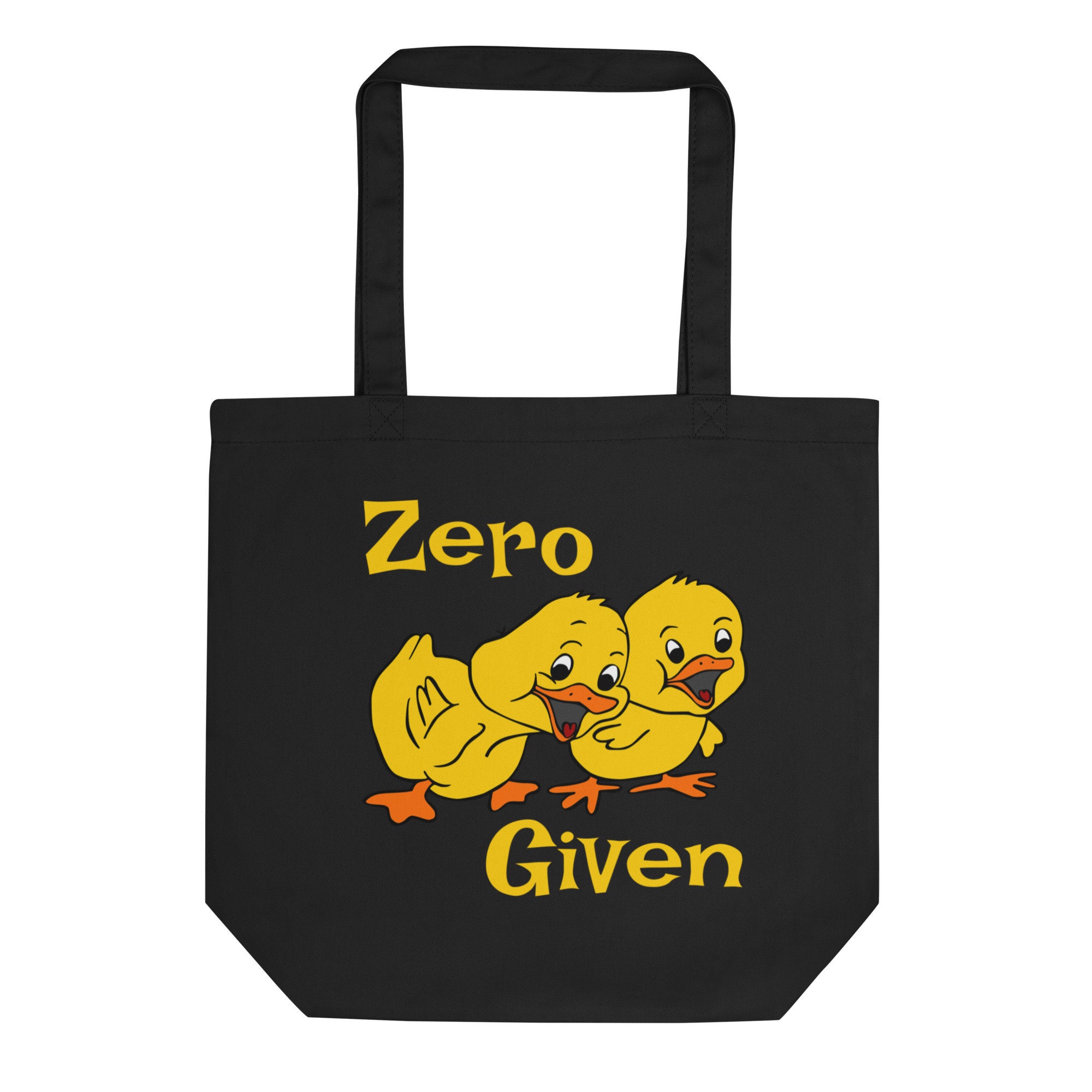 Zero Ducks Given Eco Tote Bag