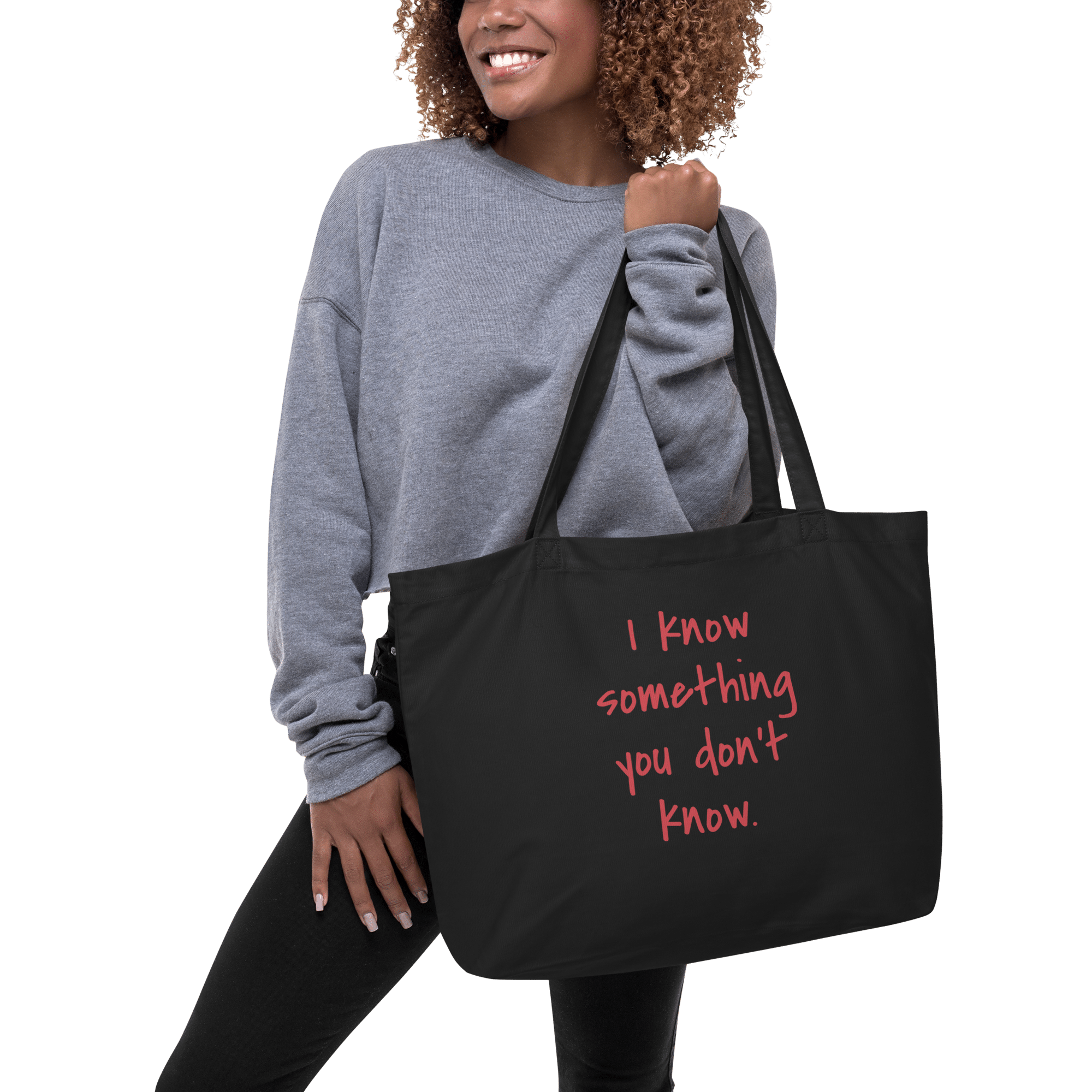 I Know Something You Don't Know large eco-tote-black-front-6ad15c34b0edf